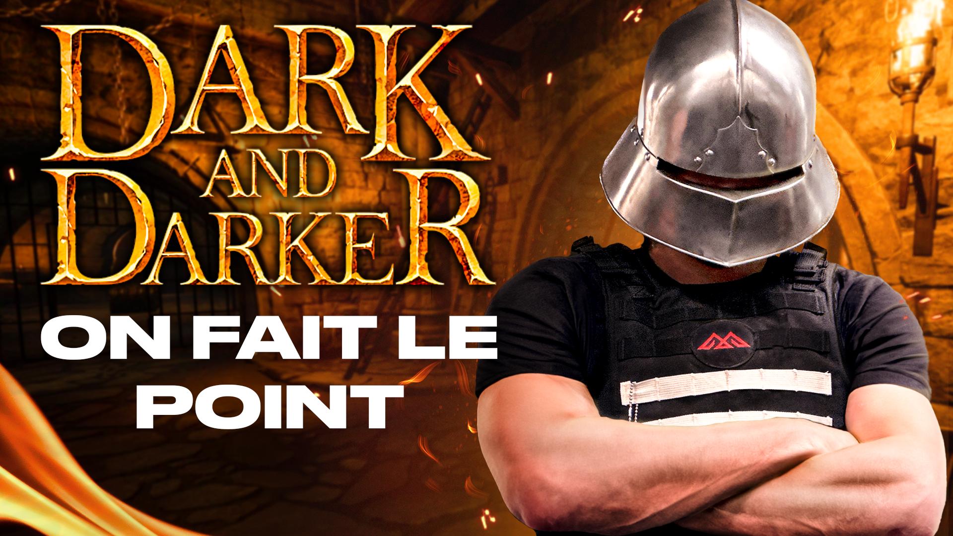 Lord Makira - Mon avis sur DARK AND DARKER